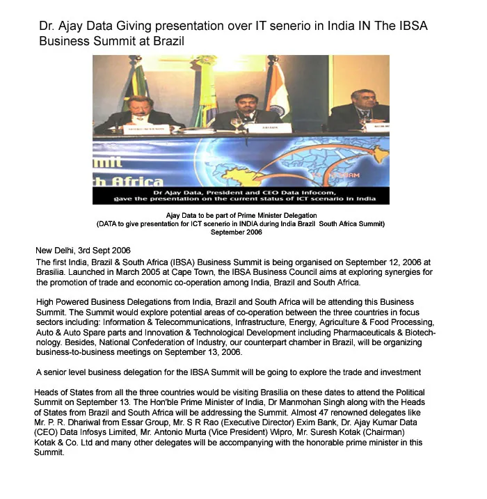 Ajay Data to be part of Prime Minister Delegation (DATA to give presentation for ICT scenerio in INDIA during India Brizil South) Africa Summit)