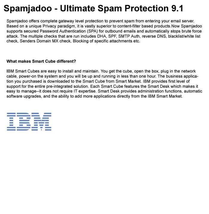 Spamjadoo is now offered by IBM through IBM Smart Cube- 17 September, IBM Site