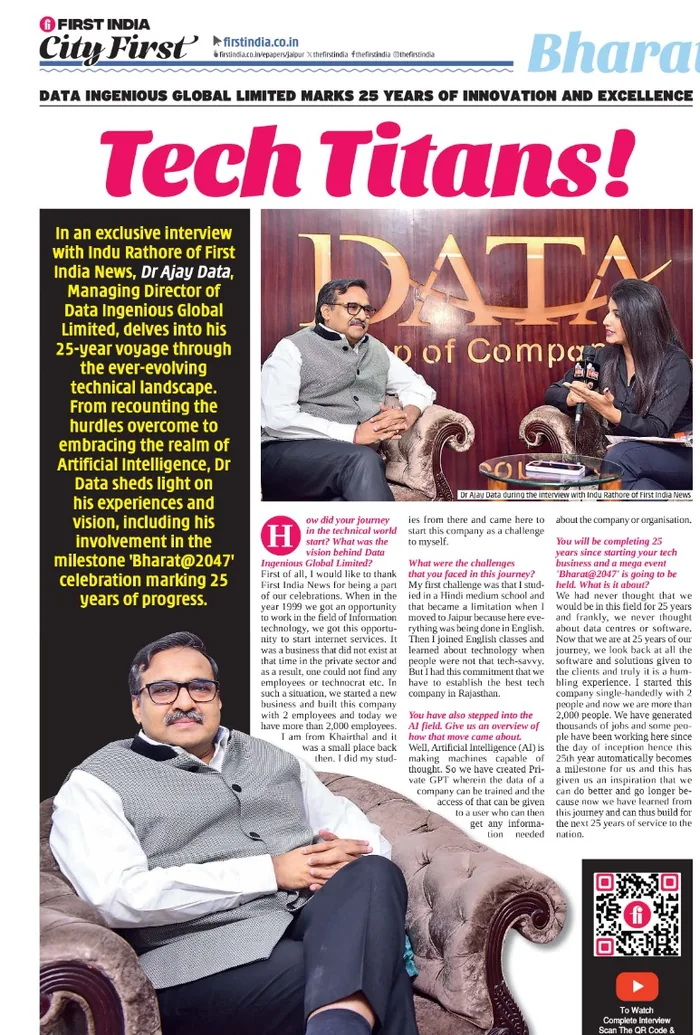 First India 'Tech Titans': exclusive interview with Dr Ajay Data on his 25-year journey and AI, for the Bharat@2047 series